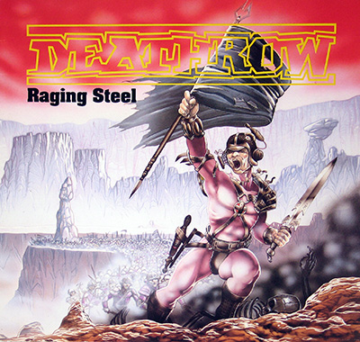 Thumbnail of DEATHROW - Raging Steel - (1987 Europe) album front cover